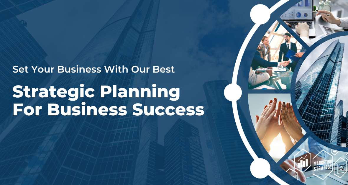 Strategic Planning in Business Success